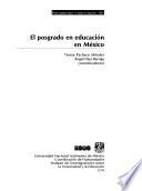 El posgrado en educación en México