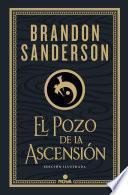 El Pozo de la Ascensión (Trilogía Original Mistborn: edición ilustrada 2)