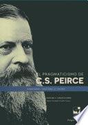 El pragmaticismo de C.S Peirce
