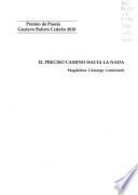 El preciso camino hacia la nada