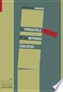 El predecible fracaso de la reforma educativa
