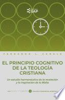 El principio cognitivo de la teología cristiana