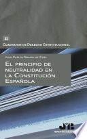 El principio de neutralidad en la constitución española