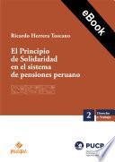 El Principio de Solidaridad en el sistema de pensiones peruano