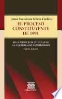 El proceso constituyente de 1991