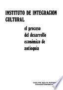 El proceso del desarrollo económico de Antioquia