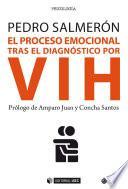 El proceso emocional tras el diagnóstico por VIH