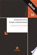 El proceso en el Estado constitucional