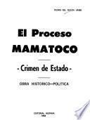 El proceso Mamatoco