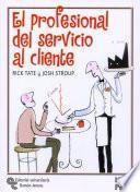 El profesional del servicio al cliente