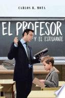 El profesor y el estudiante