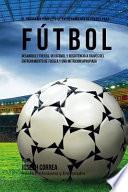 El Programa Completo de Entrenamiento de Fuerza para Futbol