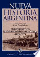 El progreso, la modernización y sus límites 1880-1916