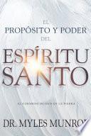 El propósito y el poder del Espíritu Santo