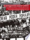 El protagonismo popular chileno