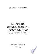 El pueblo chimu-serrano contumacino