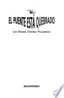 El puente está quebrado