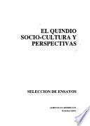 El Quindío, socio-cultura y perspectivas