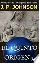 EL QUINTO ORIGEN 5. Gea