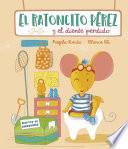 El Ratoncito Pérez y el diente perdido