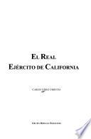 El real ejército de California
