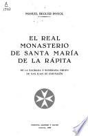 El Real Monasterio de Santa María de la Rápita