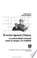 El rector Ignacio Chávez