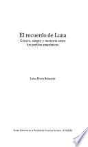 El recuerdo de Luna