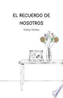 El recuerdo de nosotros