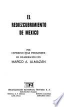 El rediezcubrimiento de Mexico