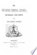 El refranero genera español, parte recopilado, y part compuesto por José María Sbari: Colección de seguidillas ó cantares enriquecida con notas y refrances por d. A. Valladares de Sotomayor. Coplas que concluyen, en juegos de palabras y refranes castellanso, por don Preciso