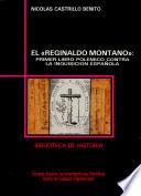 El Reginaldo Montano Primer Libro Polemico Contra la Inquisicioin Espanola