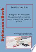 El Registro de Condiciones Generales de la Contratación ante el control de transparencia material.