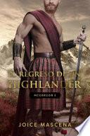 El regreso de un Highlander