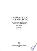 El Reino de Granada y el Nuevo Mundo