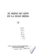 El Reino de León en la Alta Edad Media: Las cancillerías reales (1109-1230)