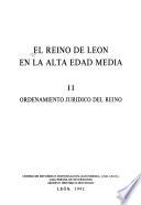 El Reino de León en la Alta Edad Media: Ordenamiento jurídico del Reino