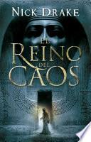 El reino del caos (Investigador Rai Rahotep 3)
