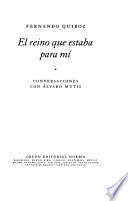 El reino que estaba para mí
