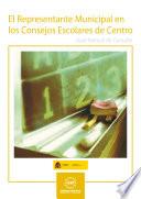 El representante municipal en los consejos escolares de centro