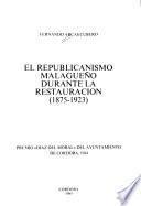 El republicanismo malagueño durante la Restauración, 1875-1923