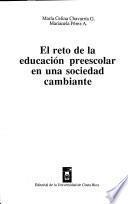El reto de la educación preescolar en una sociedad cambiante