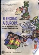 El retorno a Europa