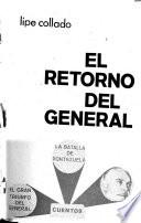 El retorno del general