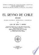 El Reyno de Chile, 1535-1810