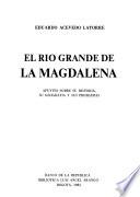 El Río grande de la Magdalena