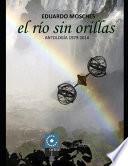El Río Sin Orillas