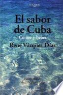El sabor de Cuba