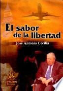 El sabor de la libertad