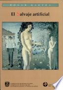 El salvaje artificial